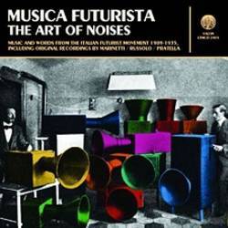 Various - Musica Futurista: The Art Of Noises