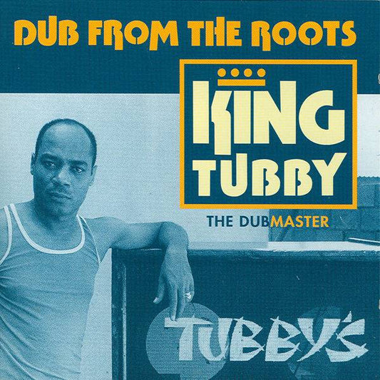 Dub From The Roots..