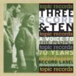 Various - Three Score and Ten - A Voice To The People