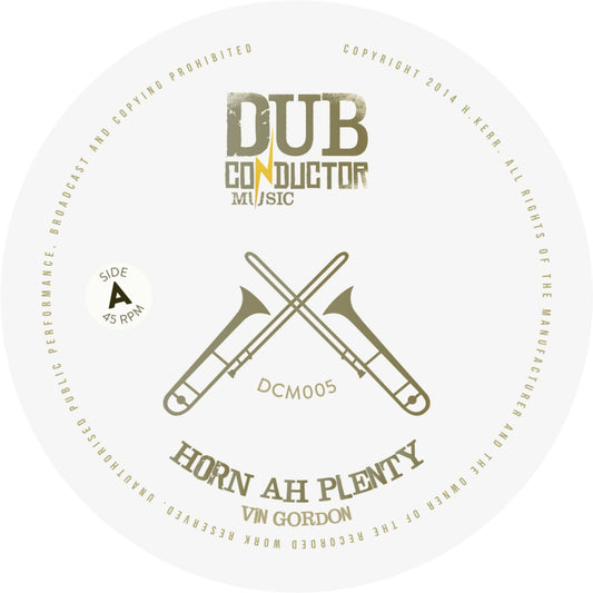 Horn Ah Plenty / Dub Ah Plenty
