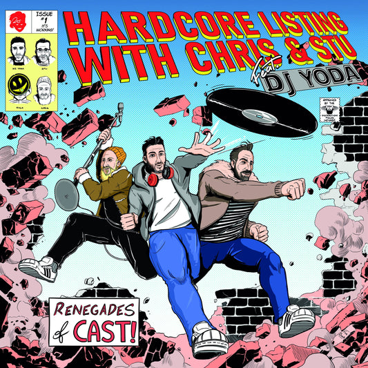 Hardcore Listing With Chris and Stu feat DJ Yoda