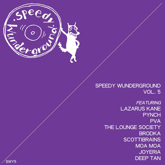 Speedy Wunderground  Vol 5