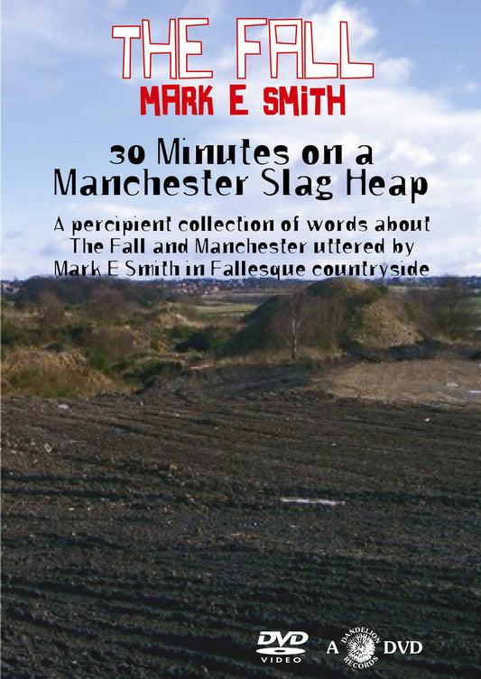 30 Minutes on a Manchester Slag Heap