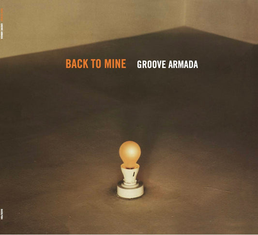 Groove Armada   - Back To Mine