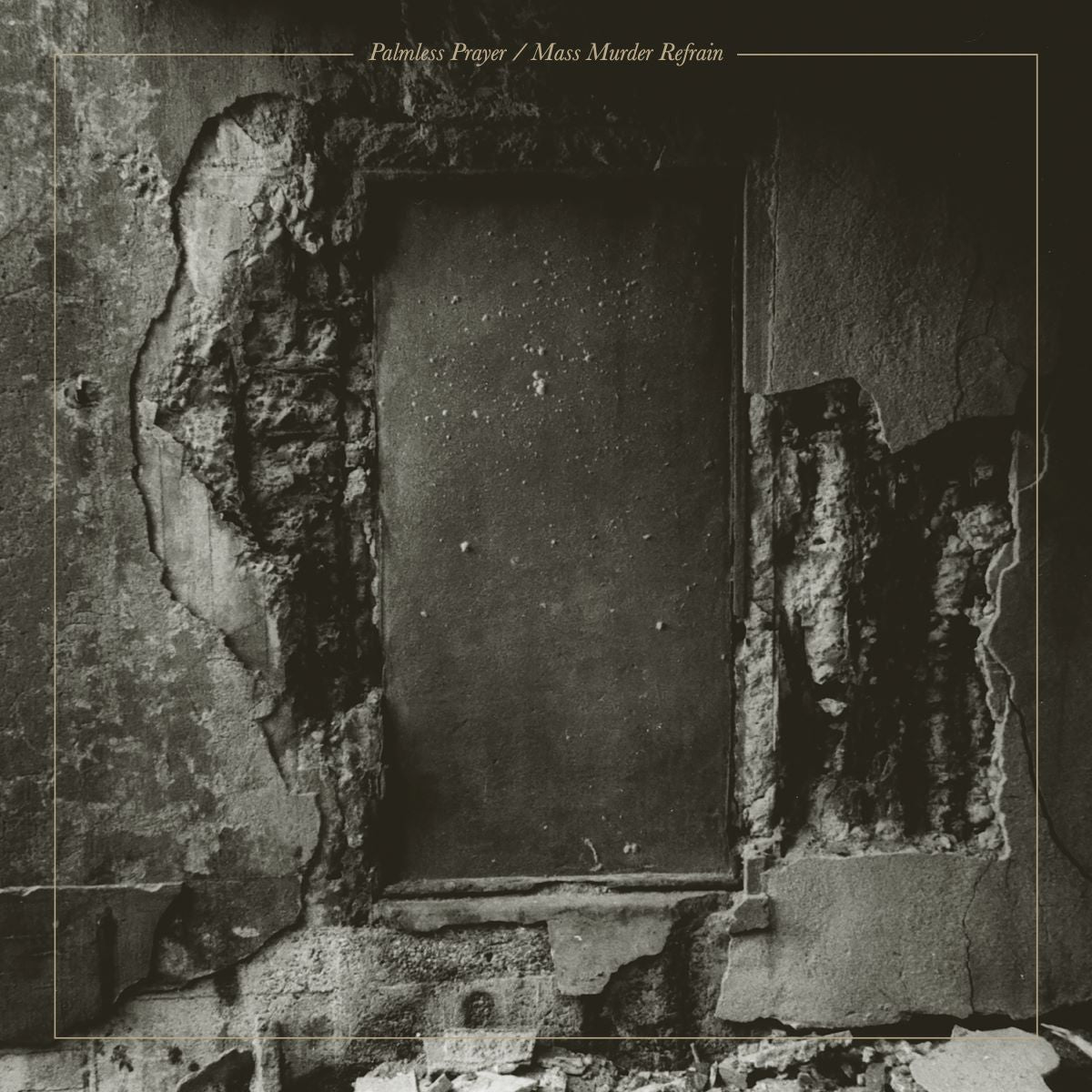 Palmless Prayer / Mass Murder Refrain