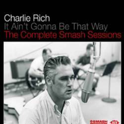 It Ain't Gonna Be That Way: The Complete Smash Sessions