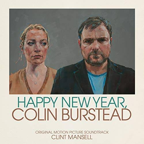 Happy New Year, Colin Burstead: Original Motion Picture Soundtrack