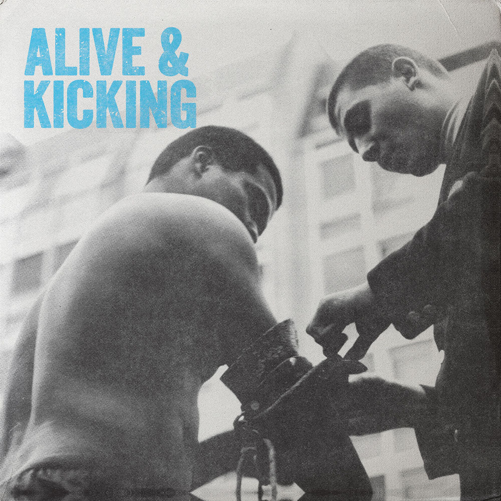 Alive and Kicking
