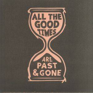 All the Good Times