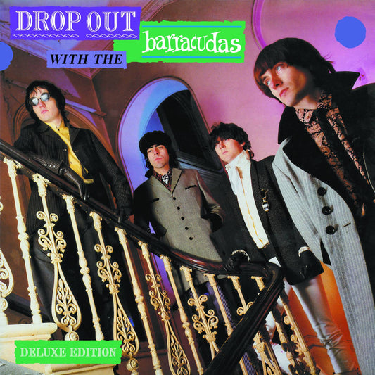 Drop Out With The Barracudas - Deluxe Edition