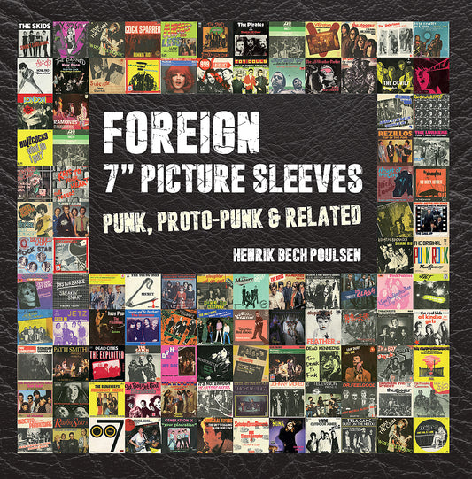 Foreign Picture Sleeves - Punk, Proto Punk and Related