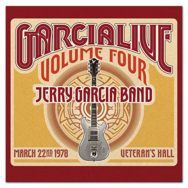 Garcialive Volume 4: March 22nd 1978 Veteran's Hall