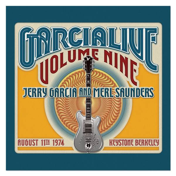 Garcialive Volume 9: August 11th 1974 Keystone Berkeley