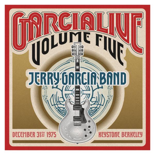 Garcialive Volume 5: December 31st 1975 Keystone Berkeley