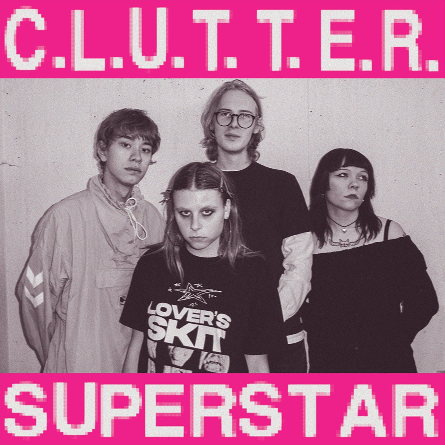 C.L.U.T.T.E.R / Superstar