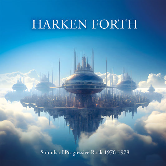 Harken Forth – Sounds of Progressive Rock 1976–1978 cover