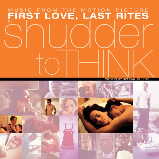 Shudder To Think - First Love, Last Rites - OST Product Image