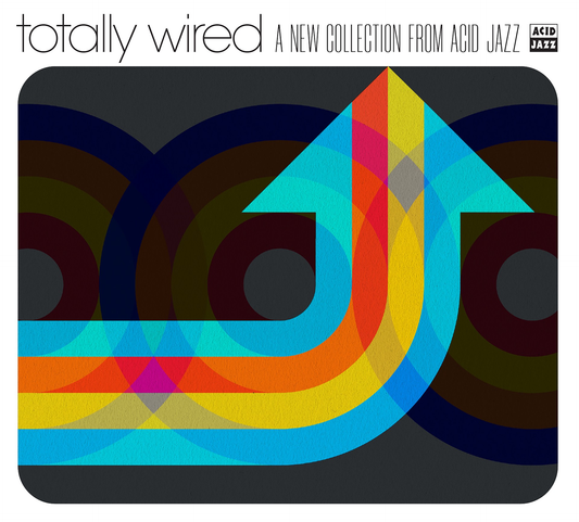 Totally Wired… A New Collection From Acid Jazz