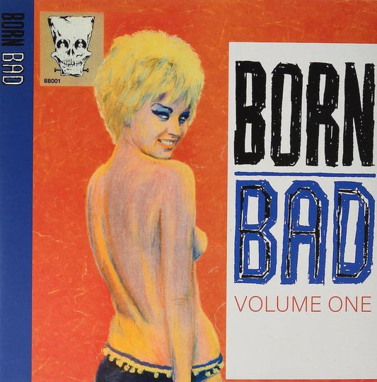 Born Bad Volume 1