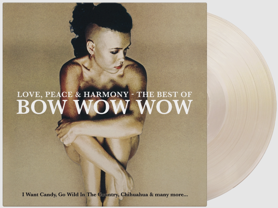 Love, Peace and Harmony (Best Of Bow Wow Wow)