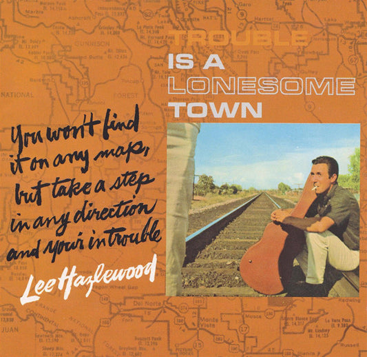 Trouble Is a Lonesome Town