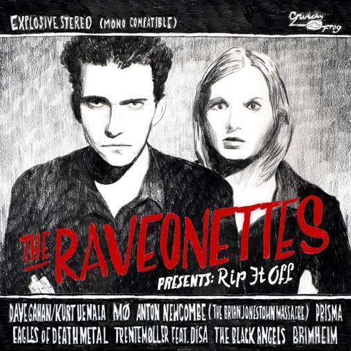 The Raveonettes Presents : Rip It Off