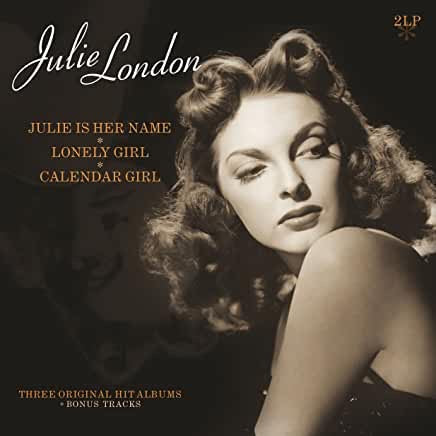 Julie Is Her Name / Lonely Girl / Calendar Girl