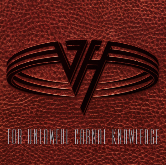 For Unlawful Carnal Knowledge (Expanded Edition)