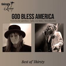God Bless America - Best Of Thirsty