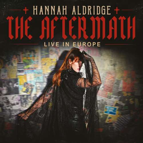 Hannah Aldridge - The Aftermath - Live in Europe album cover