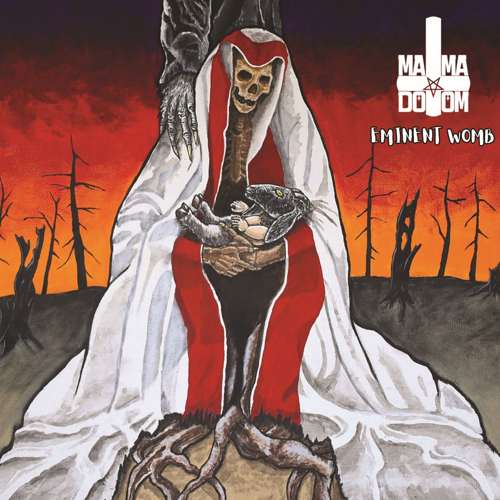 Mama Doom - Eminent Womb album cover