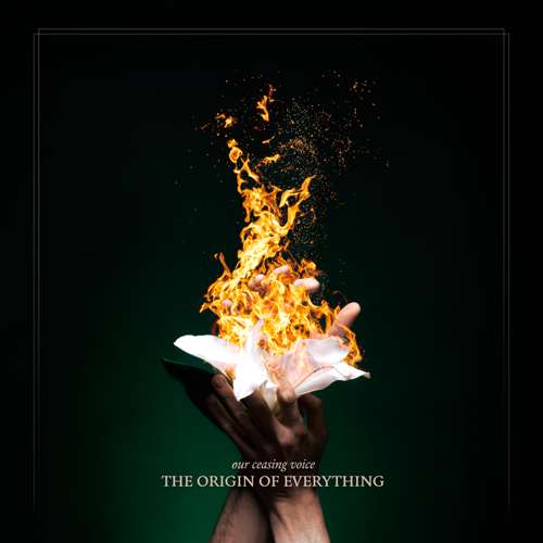 Our Ceasing Voice - The Origin of Everything album cover