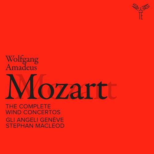 Gli Angeli Genève, Stephan MacLeod – Mozart: The Complete Wind Concertos cover