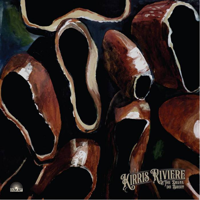 Kirris Riviere + The Delta Du Bruit