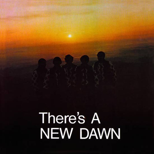 Theres a New Dawn