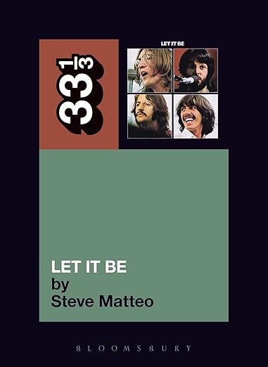 The Beatles' Let It Be (33 1/3 Series)