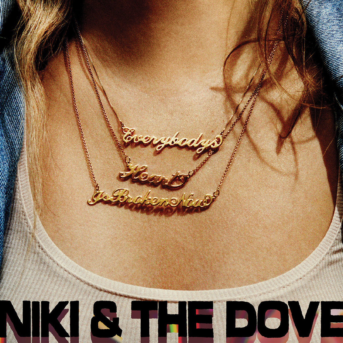 Niki & The Dove – Everybody's Heart Is Broken Now album artwork
