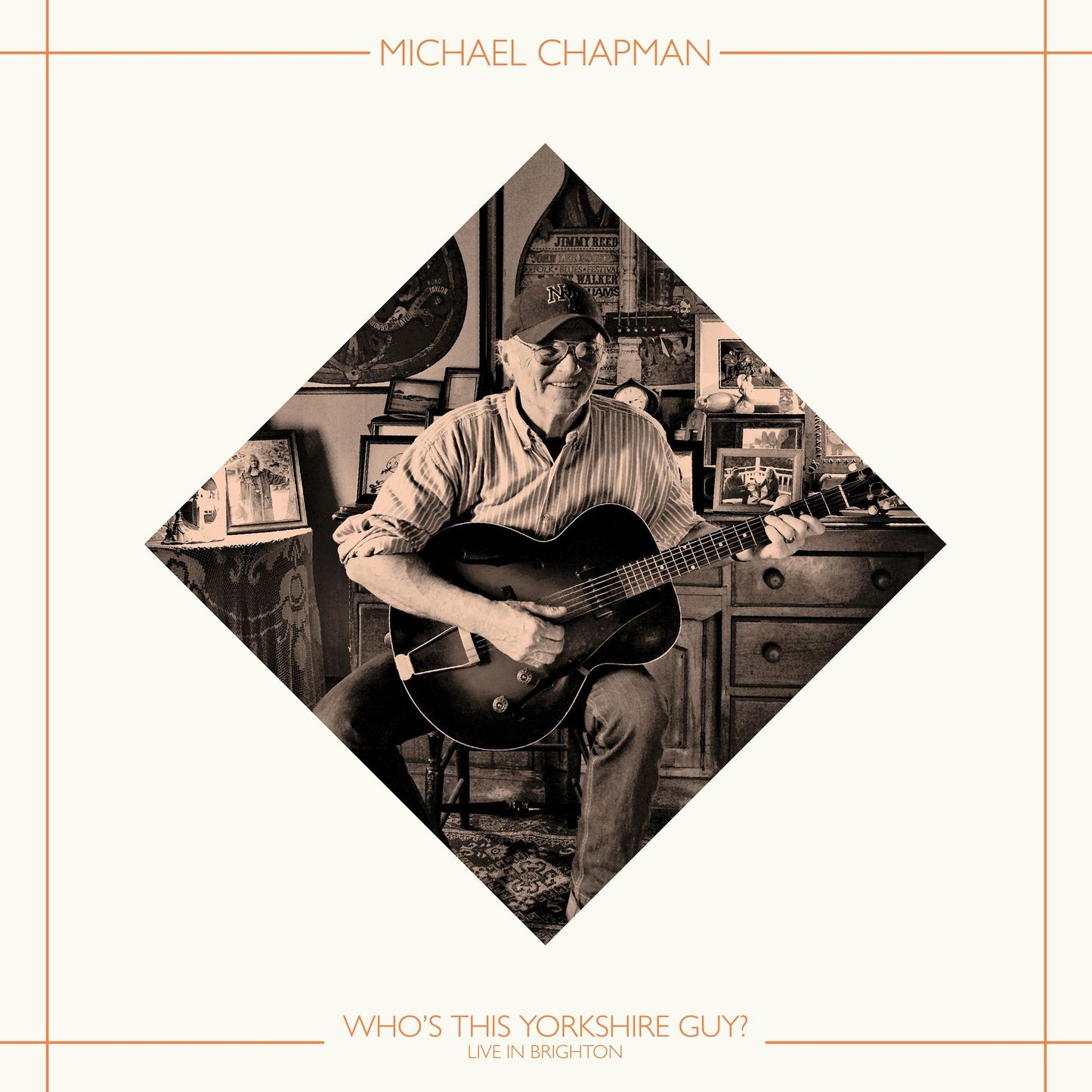 Michael Chapman - Who’s This Yorkshire Guy? (Live In Brighton, 2015) Product Image