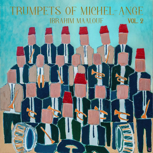 Ibrahim Maalouf - Trumpets Of Michel-Ange Vol. 2 Product Image