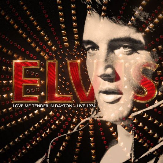 Elvis Presley - Love Me Tender In Dayton - Live 1974 Product Image