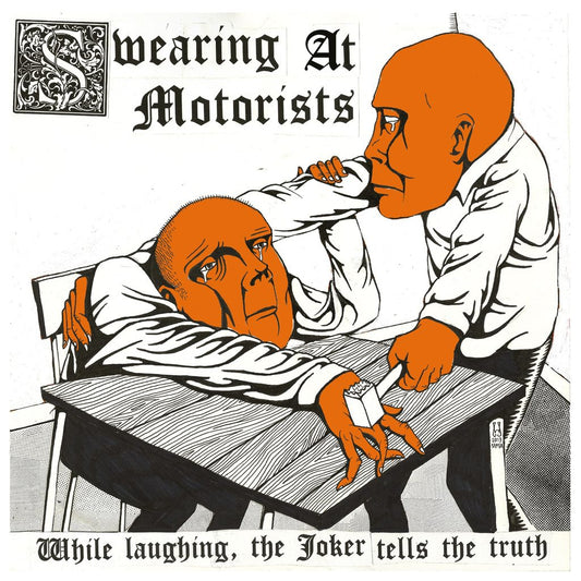 Swearing At Motorists - While Laughing, The Joker Tells The Truth Product Image