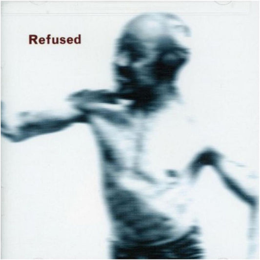 The Refused - Songs To Fan The Flames Of Discontent Product Image