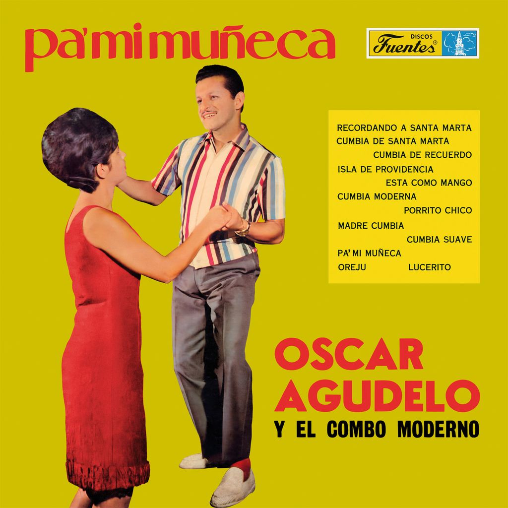 Oscar Agudelo Y El Combo Moderno - Pa' Mi Muneca Product Image