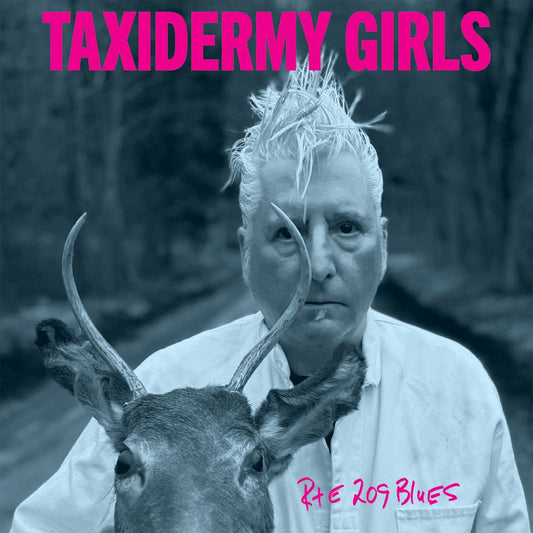 Taxidermy Girls - RTE 209 Blues Product Image