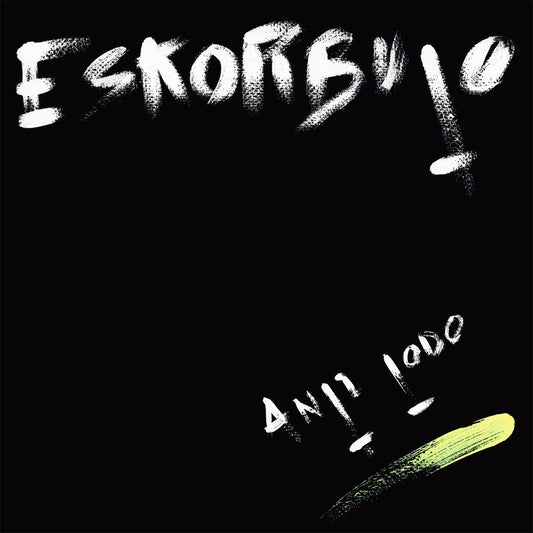 Eskorbuto - Anti Todo Product Image