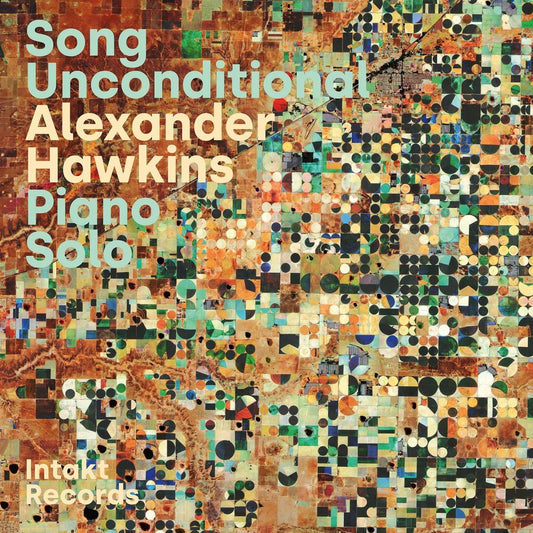 Alexander Hawkins - Song Unconditional Product Image