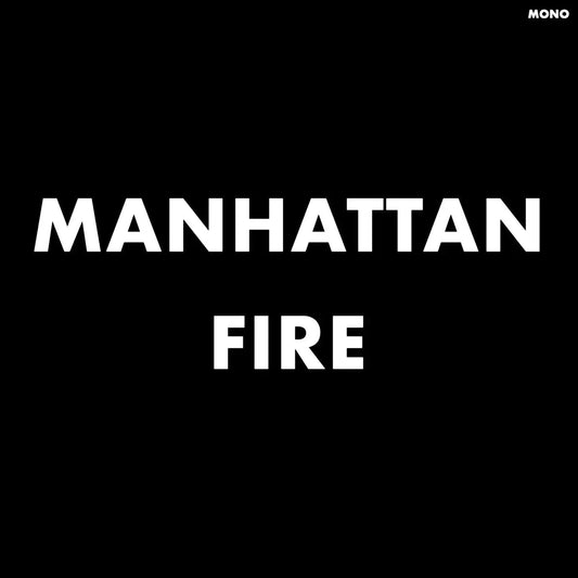 Manhattan Fire (New York City Demos) - RSD 2024