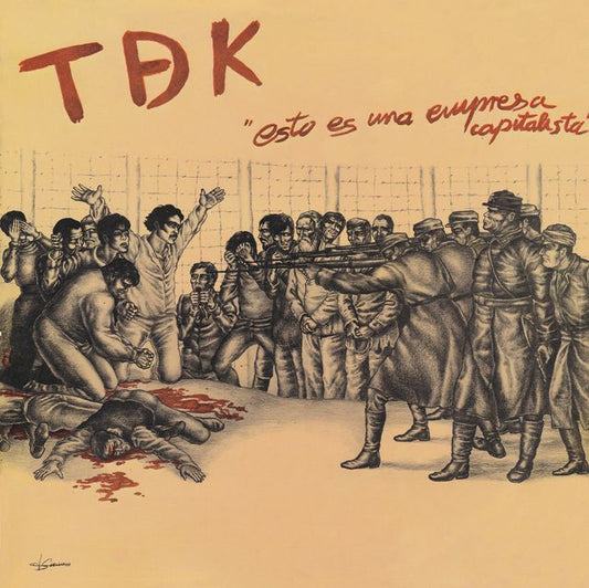 Tdk - Esto Es Una Empresa Capitalista Product Image