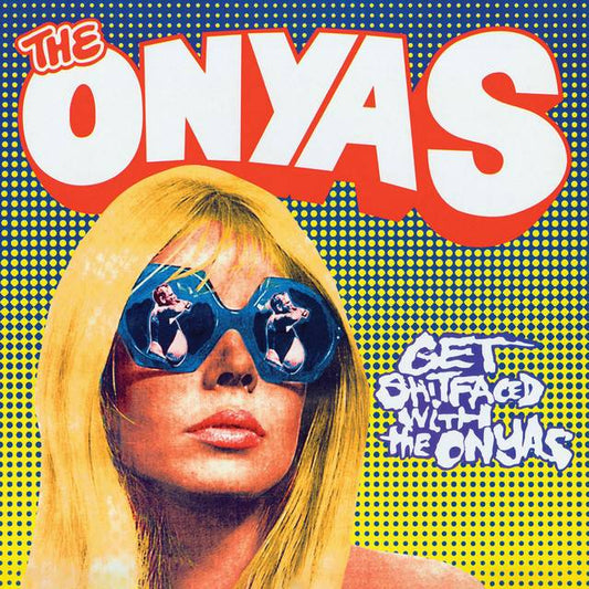 Get Shitfaced with the Onyas