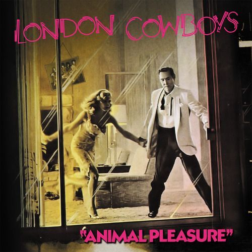 London Cowboys - Animal Pleasure + Tall in the Saddle & more - RSD 2026 Product Image